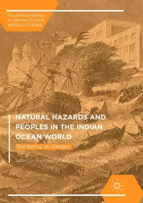 Christensen / Bankoff |  Natural Hazards and Peoples in the Indian Ocean World | Buch |  Sack Fachmedien