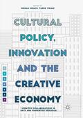 Virani / Shiach |  Cultural Policy, Innovation and the Creative Economy | Buch |  Sack Fachmedien