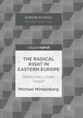 Minkenberg |  The Radical Right in Eastern Europe: Democracy Under Siege? | Buch |  Sack Fachmedien