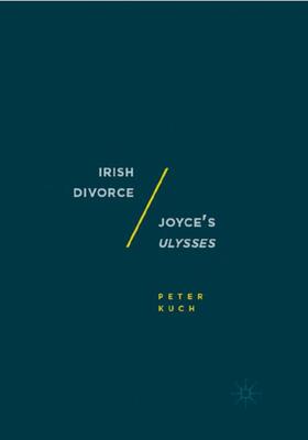 Kuch | Irish Divorce / Joyce's Ulysses | Buch | sack.de