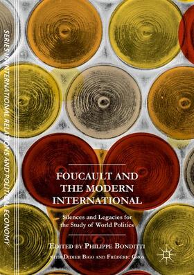Bonditti / Gros / Bigo |  Foucault and the Modern International | Buch |  Sack Fachmedien