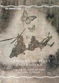 Putnam / Puri |  Caribbean Military Encounters | Buch |  Sack Fachmedien