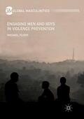 Flood |  Engaging Men and Boys in Violence Prevention | Buch |  Sack Fachmedien