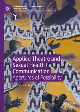 Low |  Applied Theatre and Sexual Health Communication | eBook | Sack Fachmedien