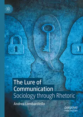 Lombardinilo |  The Lure of Communication | Buch |  Sack Fachmedien