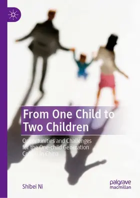 Ni | From One Child to Two Children | Buch | 978-1-349-96092-7 | sack.de