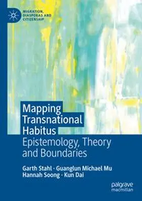 Stahl / Mu / Soong | Mapping Transnational Habitus | E-Book | www.sack.de