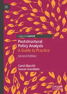 Bacchi / Goodwin |  Poststructural Policy Analysis | eBook | Sack Fachmedien