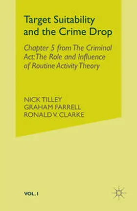Tilley / Farrell / Clarke |  Target Suitability and the Crime Drop | Buch |  Sack Fachmedien