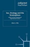 Mills |  Sex, Strategy and the Stratosphere | Buch |  Sack Fachmedien
