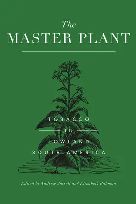 Russell / Rahman | The Master Plant | Buch | 978-1-350-00739-0 | www.sack.de