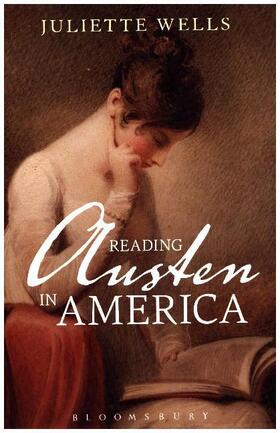 Wells |  Reading Austen in America | Buch |  Sack Fachmedien