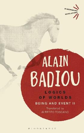 Badiou |  Logics of Worlds | Buch |  Sack Fachmedien