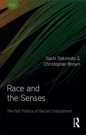 Sekimoto / Brown |  Race and the Senses | Buch |  Sack Fachmedien