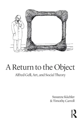 Küchler / Carroll |  A Return to the Object | Buch |  Sack Fachmedien