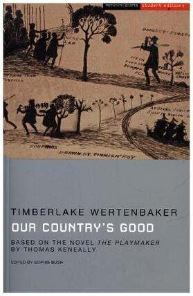 Wertenbaker |  Our Country's Good | Buch |  Sack Fachmedien