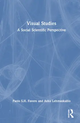 Favero / Lehmuskallio |  Visual Studies | Buch |  Sack Fachmedien