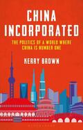 Brown |  China Incorporated | Buch |  Sack Fachmedien