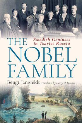 Jangfeldt |  The Nobel Family | Buch |  Sack Fachmedien
