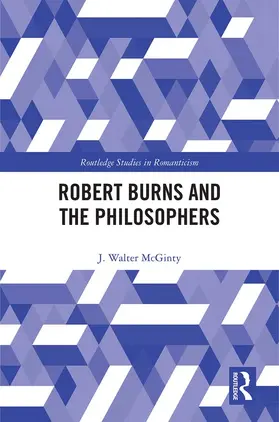 Walter McGinty |  Robert Burns and the Philosophers | eBook | Sack Fachmedien