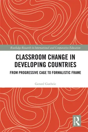 Guthrie |  Classroom Change in Developing Countries | eBook | Sack Fachmedien