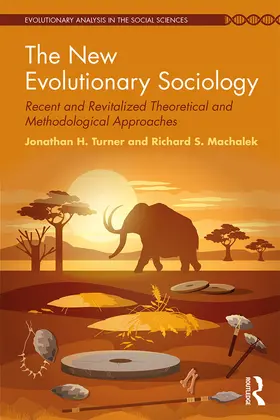 Turner / Machalek |  The New Evolutionary Sociology | eBook | Sack Fachmedien