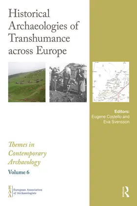 Costello / Svensson | Historical Archaeologies of Transhumance across Europe | E-Book | sack.de