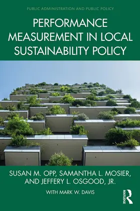Opp / Mosier / Osgood, Jr. | Performance Measurement in Local Sustainability Policy | E-Book | sack.de