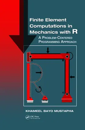 Bayo Mustapha |  Finite Element Computations in Mechanics with R | eBook | Sack Fachmedien