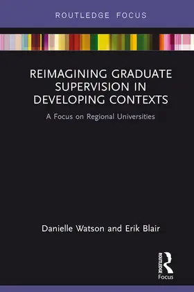 Watson / Blair |  Reimagining Graduate Supervision in Developing Contexts | eBook | Sack Fachmedien
