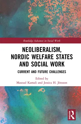 Kamali / Jönsson |  Neoliberalism, Nordic Welfare States and Social Work | eBook | Sack Fachmedien
