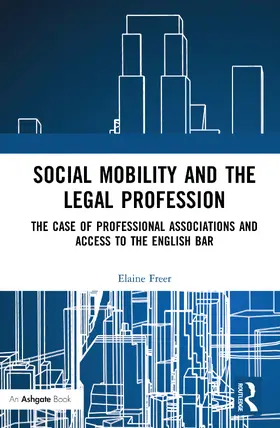Freer | Social Mobility and the Legal Profession | E-Book | www.sack.de