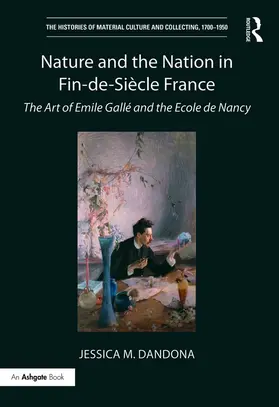 Dandona |  Nature and the Nation in Fin-de-Siècle France | eBook | Sack Fachmedien