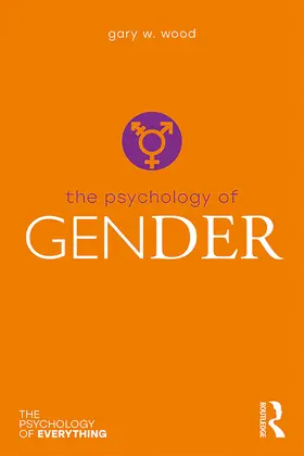 Wood | The Psychology of Gender | E-Book | www.sack.de