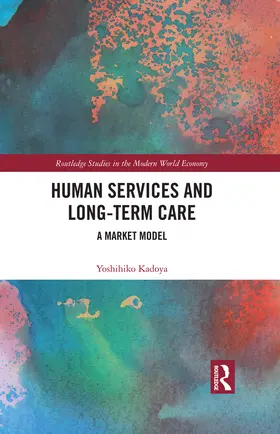 Kadoya |  Human Services and Long-term Care | eBook | Sack Fachmedien