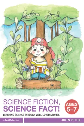Pottle |  Science Fiction, Science Fact! Ages 5-7 | eBook | Sack Fachmedien