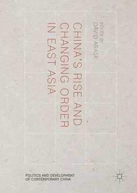 Arase |  China's Rise and Changing Order in East Asia | Buch |  Sack Fachmedien