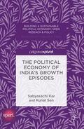 Kar / Sen |  The Political Economy of India's Growth Episodes | Buch |  Sack Fachmedien
