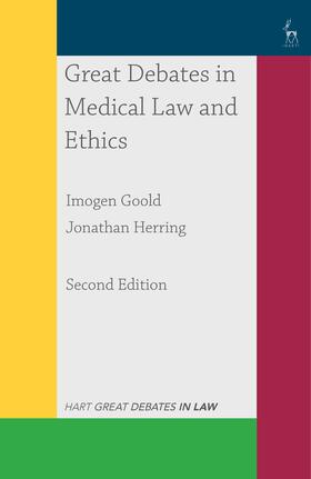 Goold / Herring | Goold, D: Great Debates in Medical Law and Ethics | Buch | 978-1-352-00228-7 | sack.de