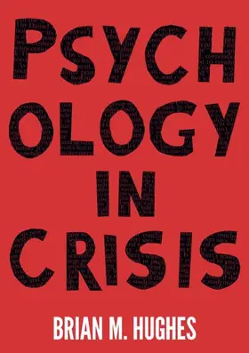 Hughes |  Psychology in Crisis | Buch |  Sack Fachmedien