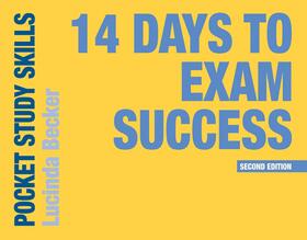 Becker / Williams | 14 Days to Exam Success | Buch | 978-1-352-00371-0 | www.sack.de