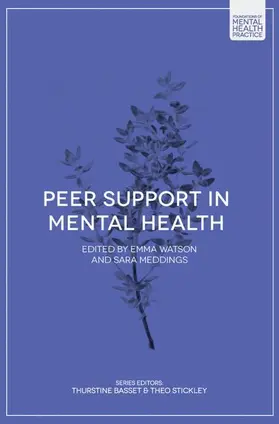 Watson / Meddings | Peer Support in Mental Health | Buch | 978-1-352-00506-6 | sack.de