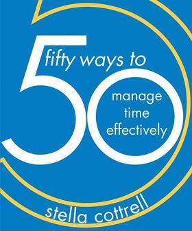 Cottrell | 50 Ways to Manage Time Effectively | Buch | 978-1-352-00585-1 | sack.de