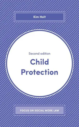 Holt | Child Protection | Buch | 978-1-352-00634-6 | sack.de