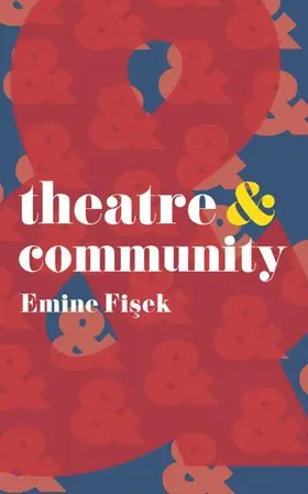 Fisek |  Theatre & Community | Buch |  Sack Fachmedien