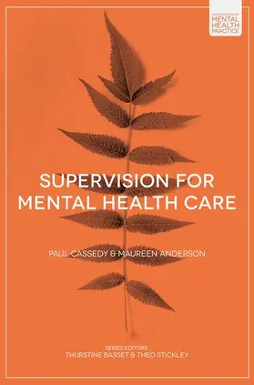Cassedy / Anderson | Supervision for Mental Health Care | Buch | 978-1-352-00755-8 | www.sack.de