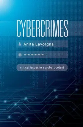 Lavorgna |  Cybercrimes | Buch |  Sack Fachmedien