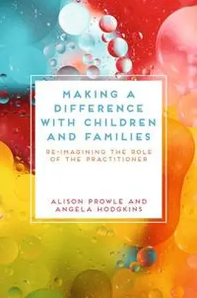 Prowle / Hodgkins |  Making a Difference with Children and Families | eBook | Sack Fachmedien