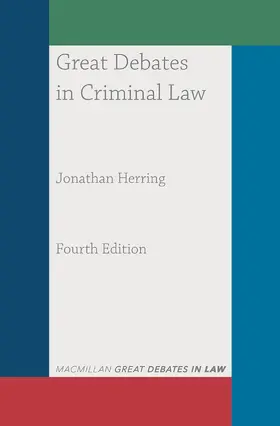 Herring | Great Debates in Criminal Law | Buch | 978-1-352-01023-7 | www.sack.de