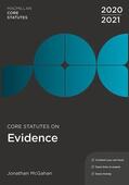 McGahan |  Core Statutes on Evidence 2020-21 | Buch |  Sack Fachmedien